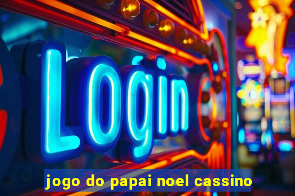 jogo do papai noel cassino