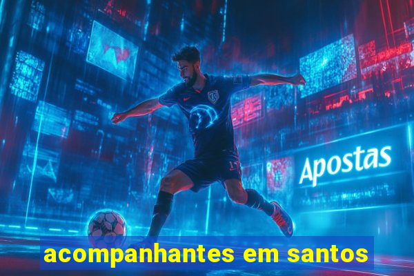 acompanhantes em santos