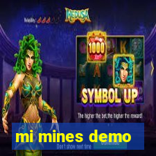 mi mines demo