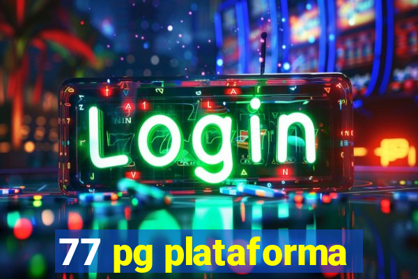 77 pg plataforma