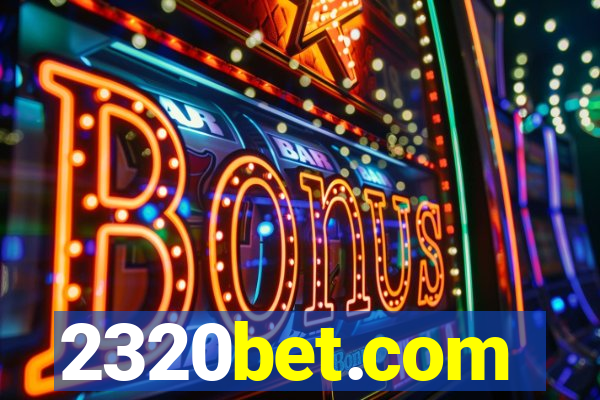 2320bet.com