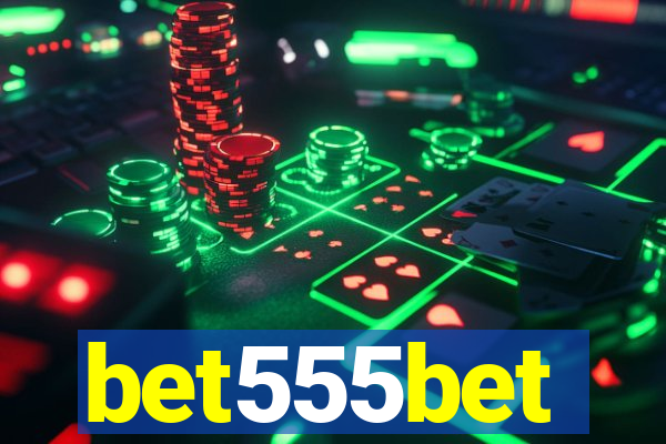 bet555bet