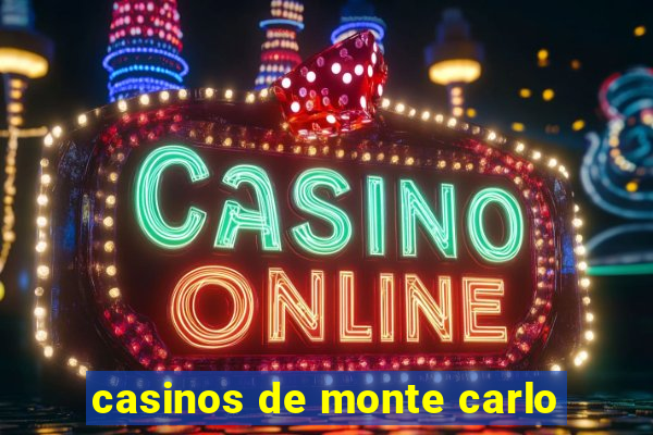 casinos de monte carlo