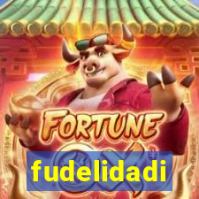 fudelidadi