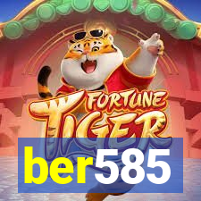 ber585