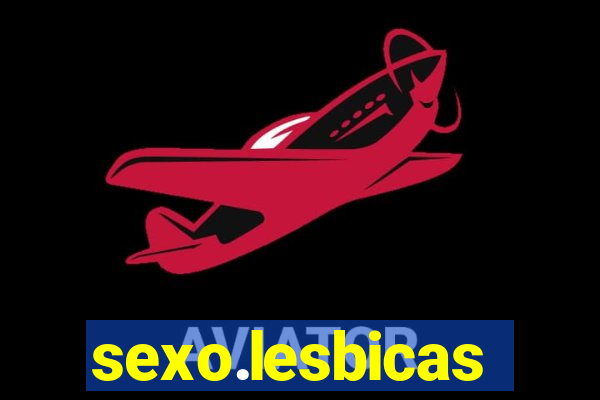 sexo.lesbicas