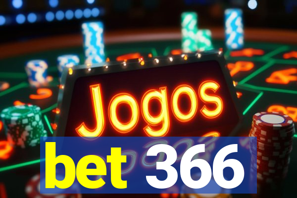 bet 366