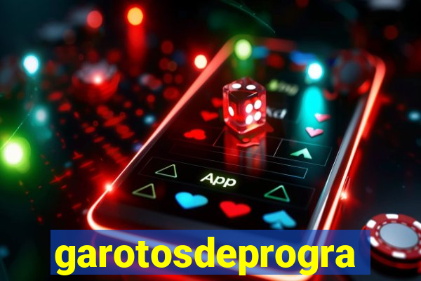 garotosdeprogramas