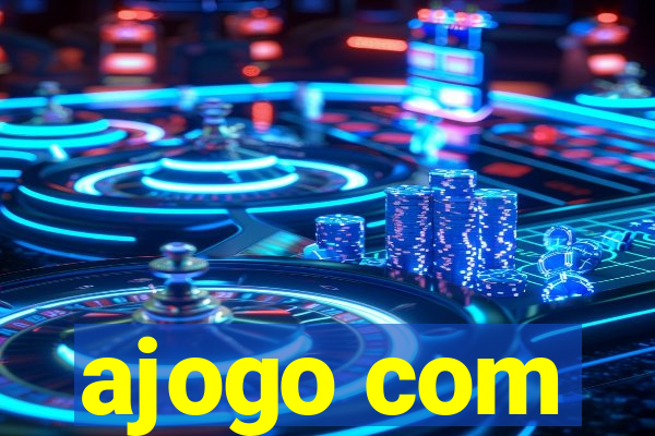 ajogo com