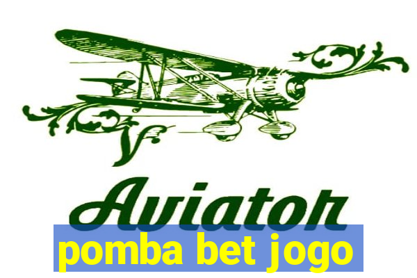 pomba bet jogo