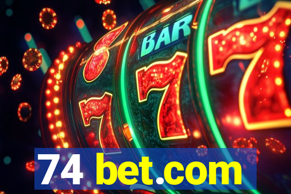 74 bet.com