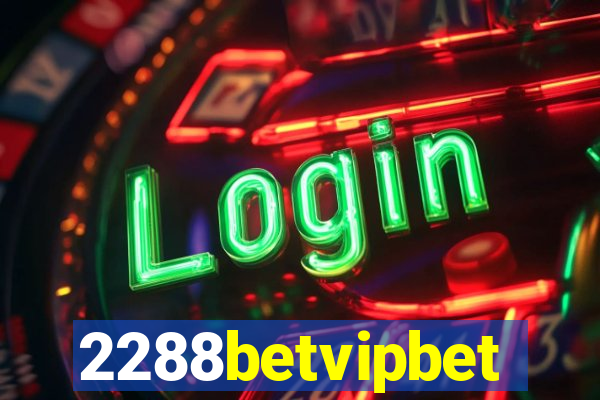 2288betvipbet