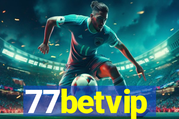 77betvip