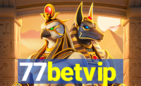 77betvip