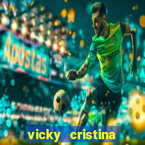 vicky cristina barcelona redecanais