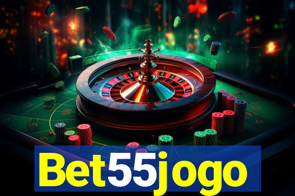 Bet55jogo