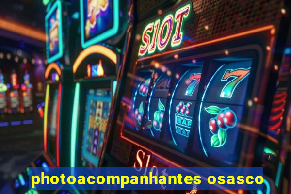 photoacompanhantes osasco