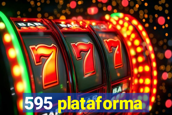 595 plataforma