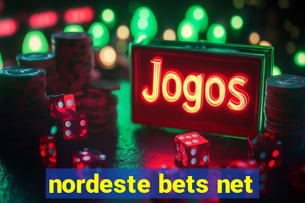 nordeste bets net