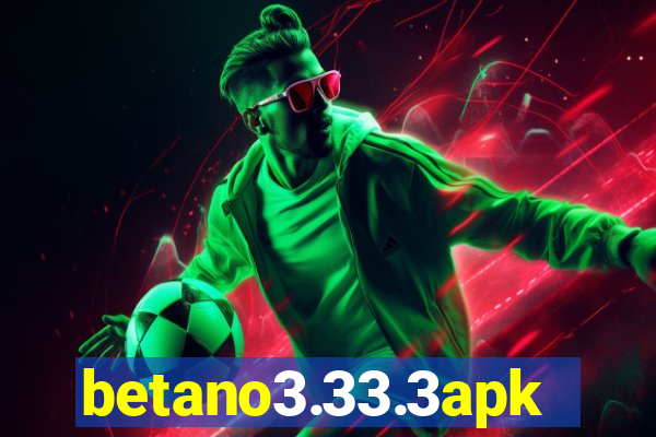 betano3.33.3apk