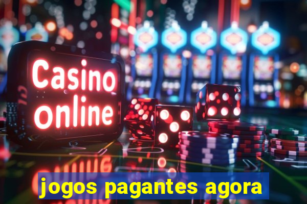 jogos pagantes agora