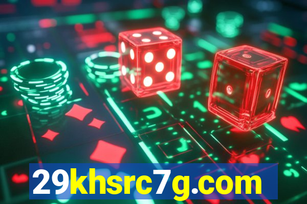 29khsrc7g.com