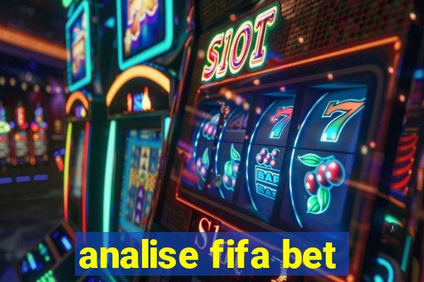 analise fifa bet