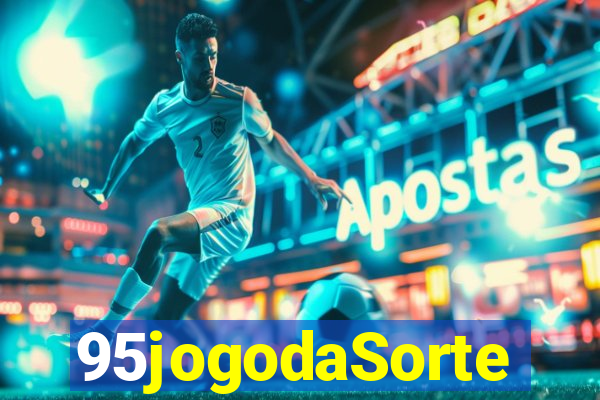 95jogodaSorte