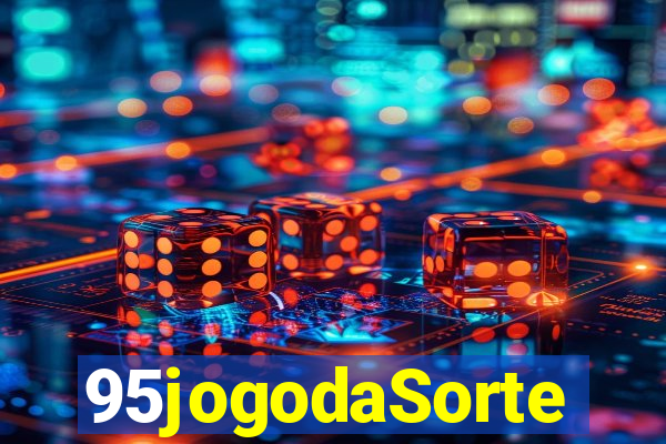 95jogodaSorte