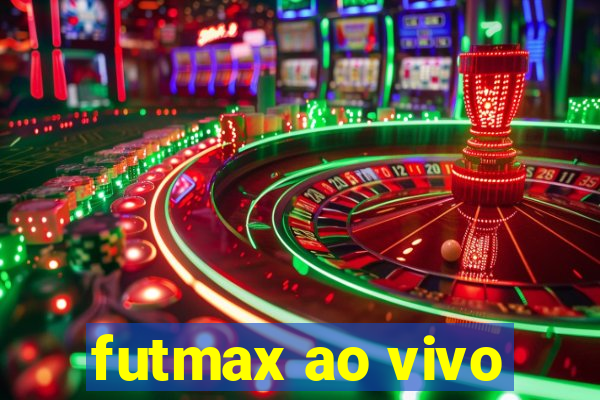 futmax ao vivo