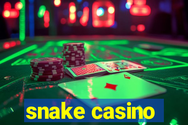 snake casino