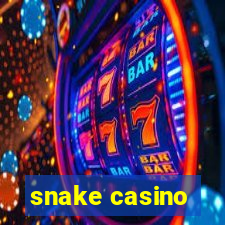 snake casino