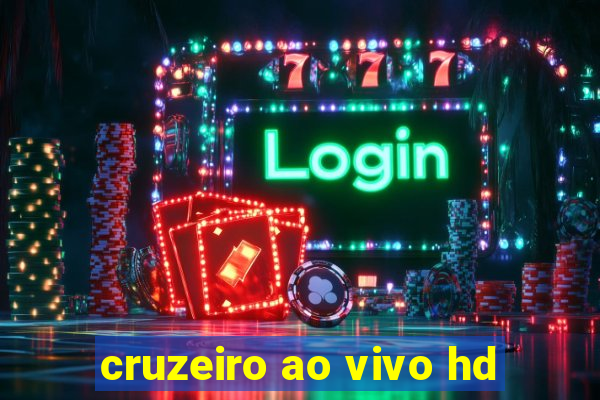 cruzeiro ao vivo hd