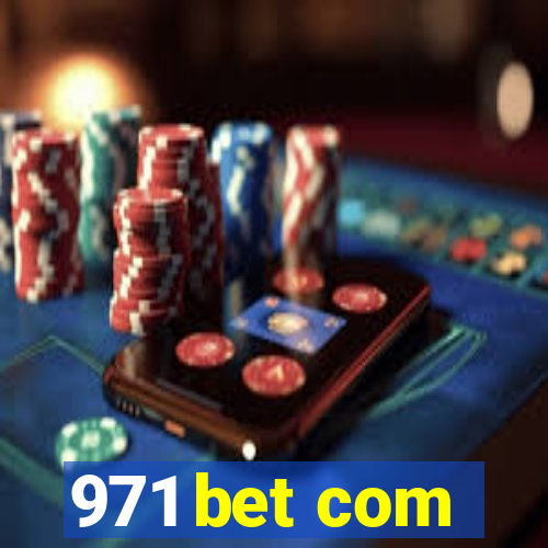 971 bet com