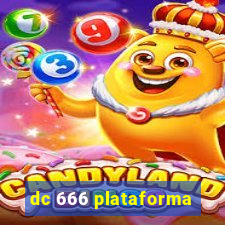 dc 666 plataforma