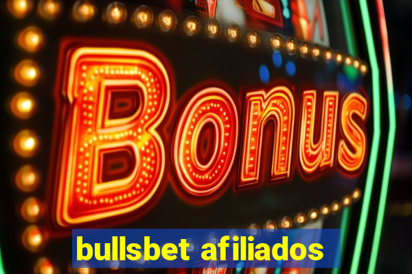 bullsbet afiliados