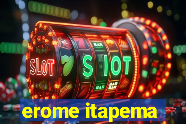 erome itapema