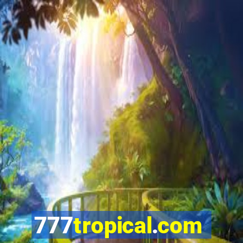 777tropical.com