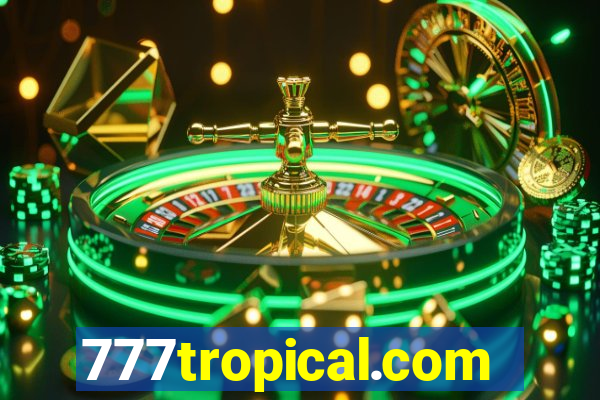 777tropical.com