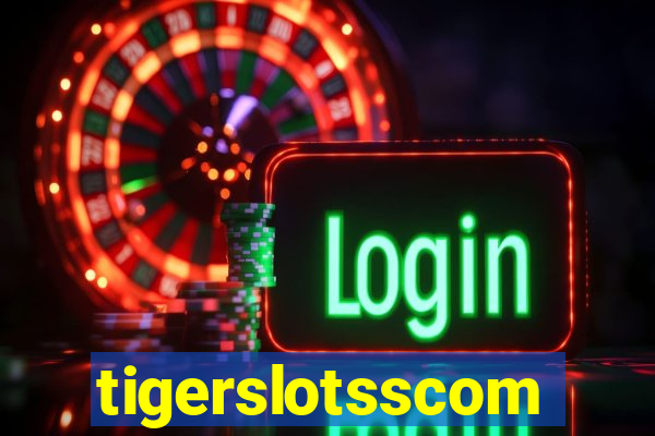 tigerslotsscom