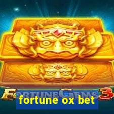 fortune ox bet