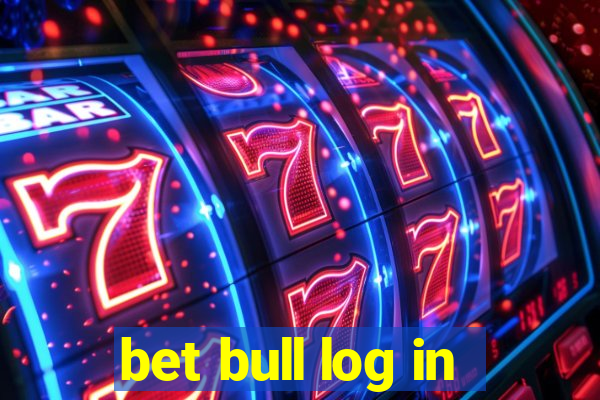 bet bull log in