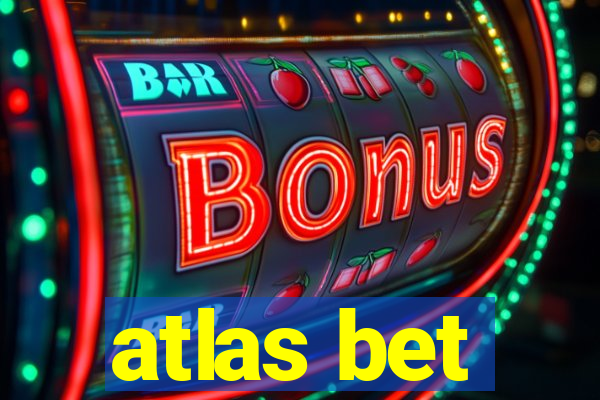 atlas bet