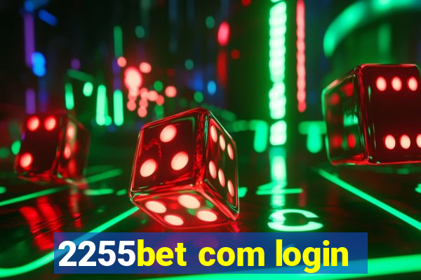 2255bet com login