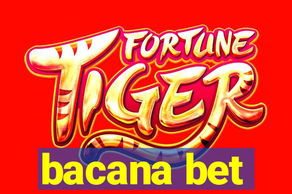 bacana bet