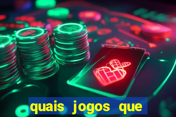 quais jogos que paga dinheiro de verdade