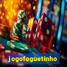 jogofoguetinho