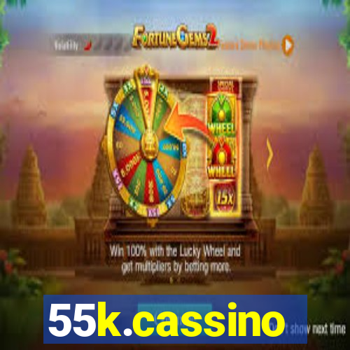 55k.cassino