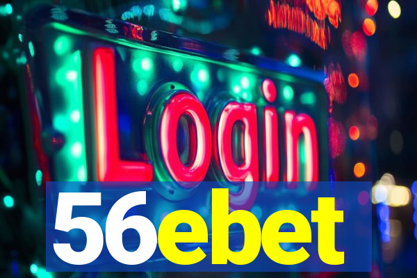 56ebet