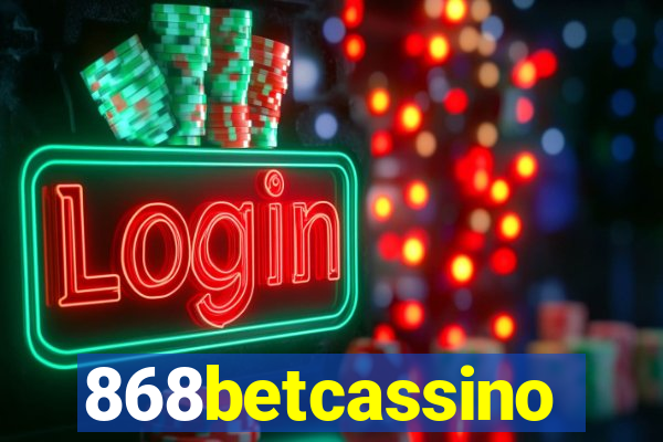 868betcassino